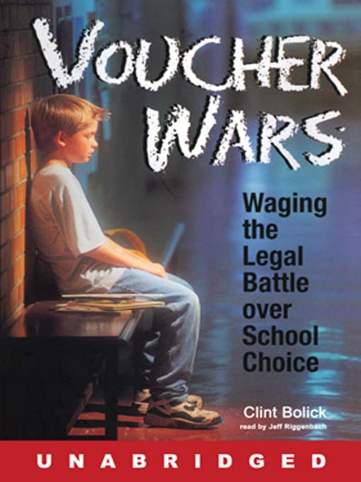 Title details for Voucher Wars by Clint Bolick - Available